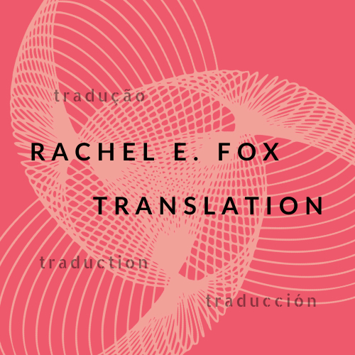 Rachel E. Fox Translation